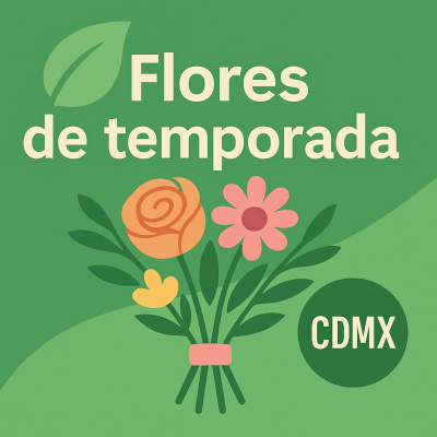 Flores sustentables y de temporada en México: impacto y elección inteligente | FioriNet